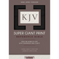KJV Super Giant Print Reference Bible